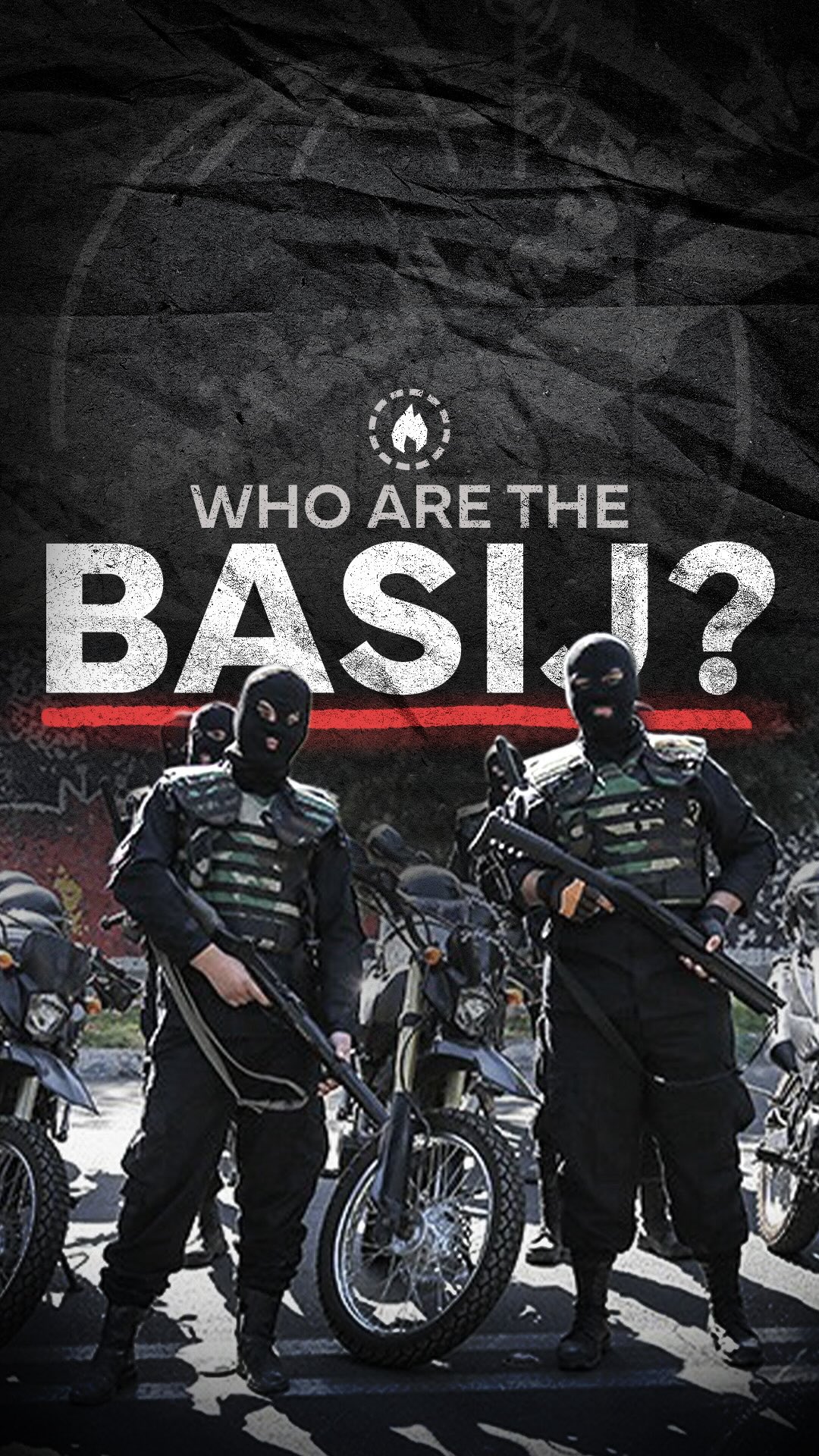 הכירו את כוחות הבסיג', הטרור של המשטר האיראני ברחובות....