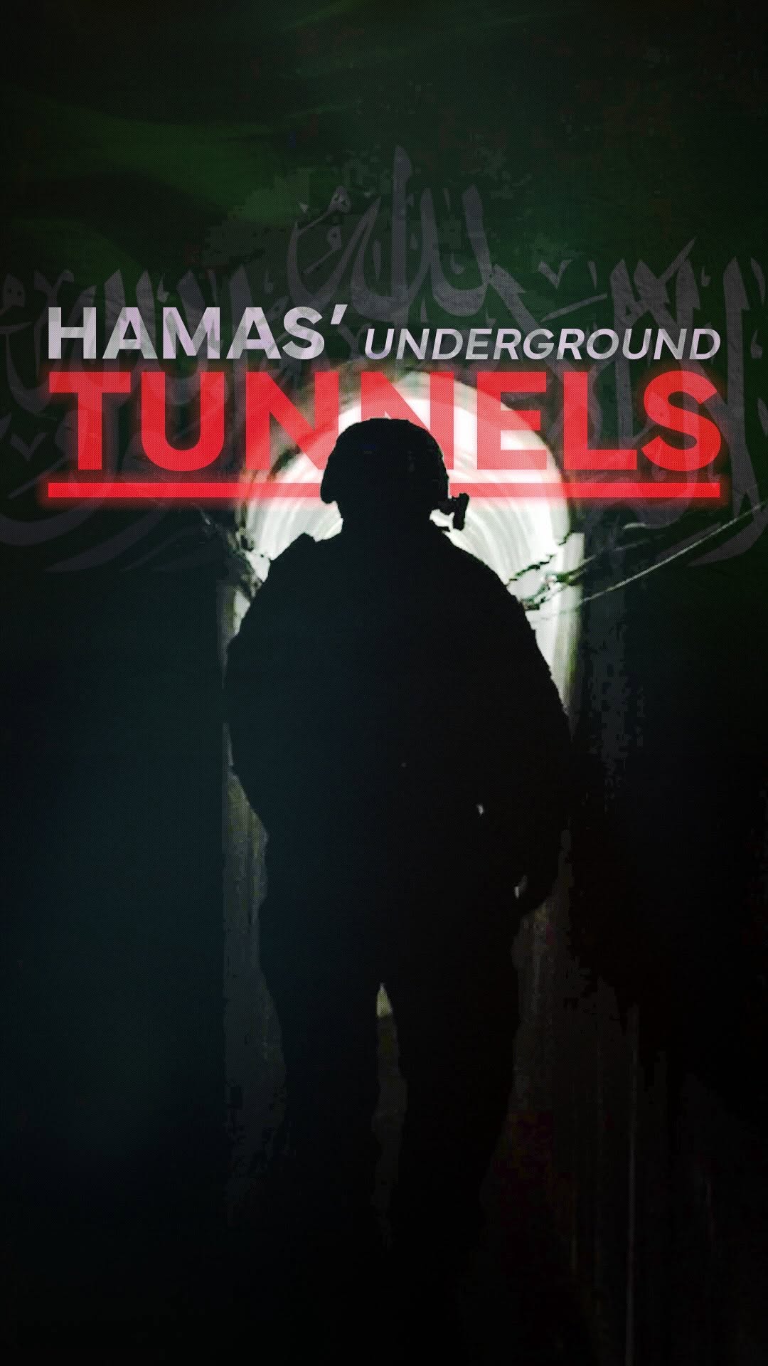 Hamas’ underground terror tunnel network: exposed....