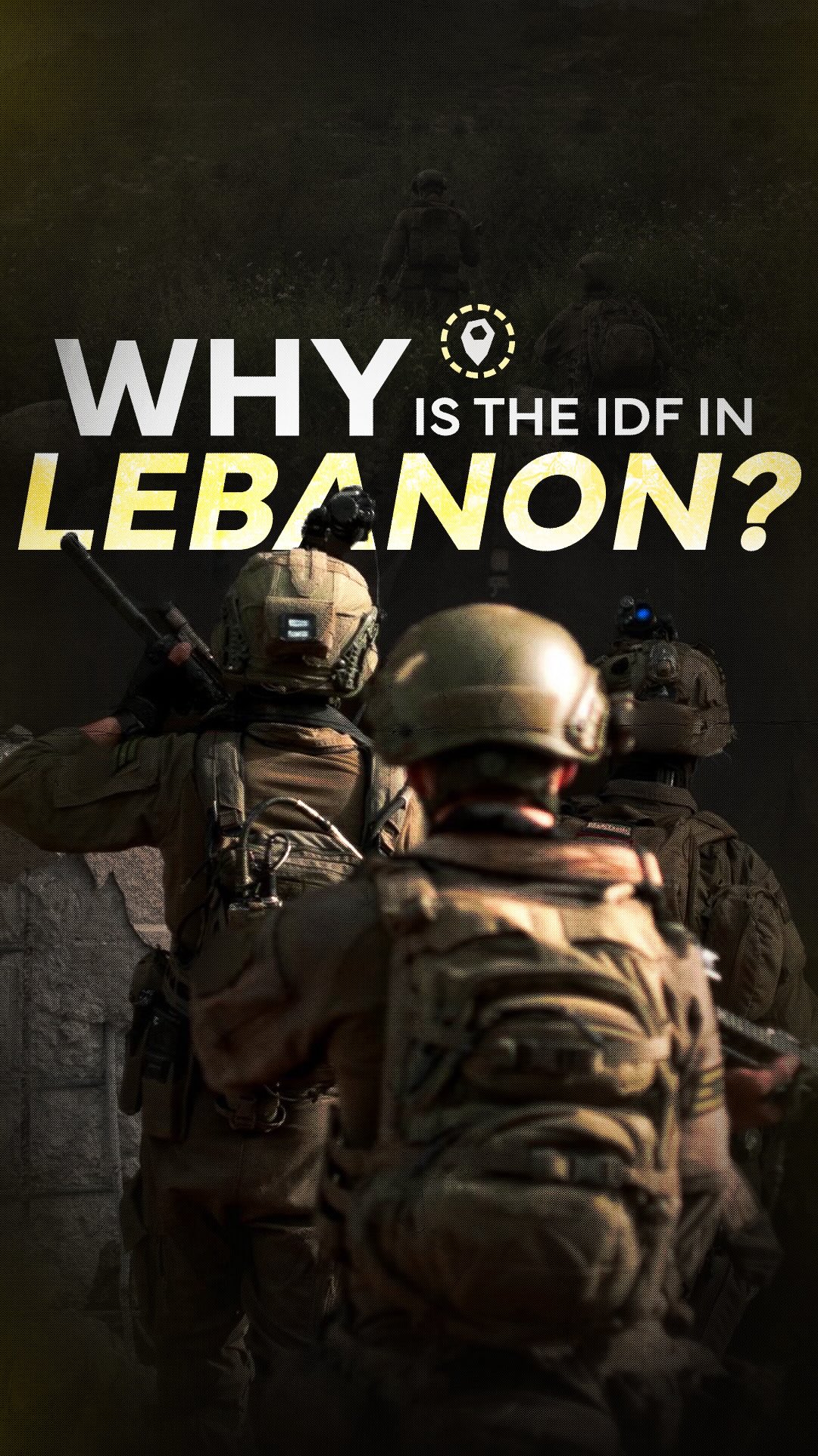 Why the IDF is operating in southern Lebanon: explained....