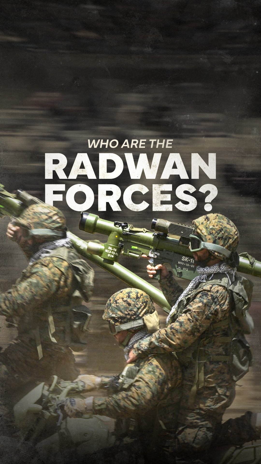 Meet the Radwan Force: Hezbollah’s elite unit....